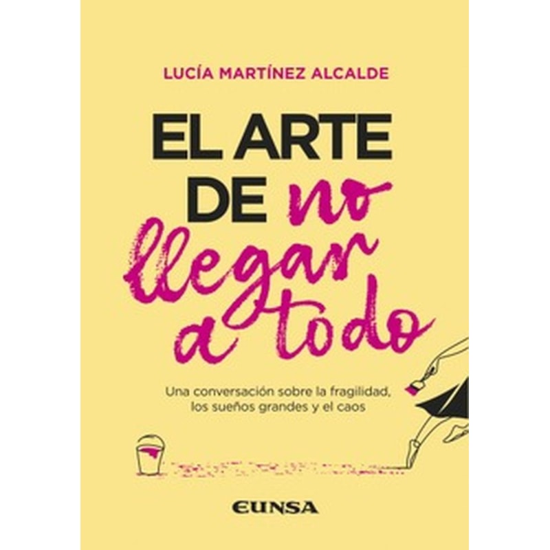 EL ARTE DE NO LLEGAR A TODO