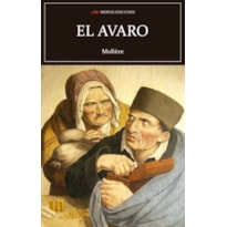 EL AVARO