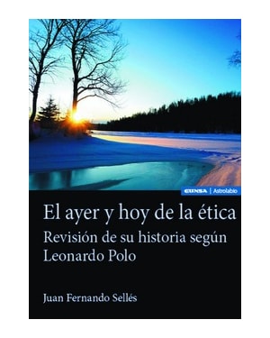 EL AYER Y HOY DE LA ÉTICA