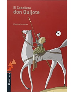 EL CABALLERO DON QUIJOTE