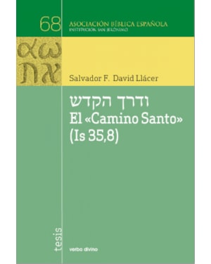 EL CAMINO SANTO (IS 35,8)