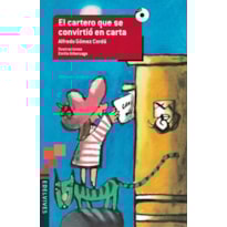 EL CARTERO QUE SE CONVIRTIÓ EN CARTA