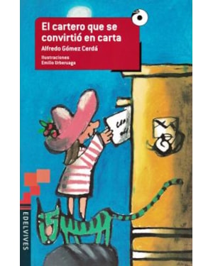 EL CARTERO QUE SE CONVIRTIÓ EN CARTA