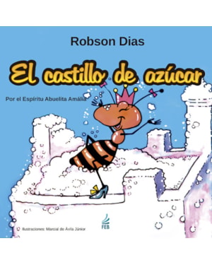 El castillo de azúcar (O castelo de açúcar - Espanhol)