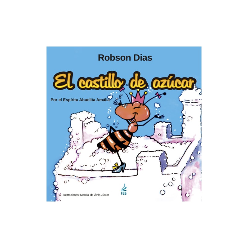El castillo de azúcar (O castelo de açúcar - Espanhol)