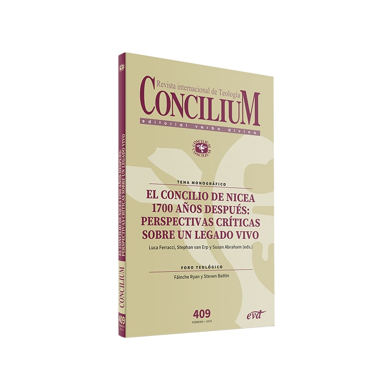 EL CONCILIO DE NICEA 1700 AÑOS DESPUÉS: PERSPECTIVAS CRÍTICAS SOBRE UN LEGADO VIVO