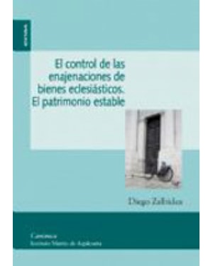 EL CONTROL DE LAS ENAJENACIONES DE BIENES ECLESIÁSTICOS