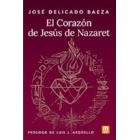 EL CORAZÓN DE JESUS DE NAZARET