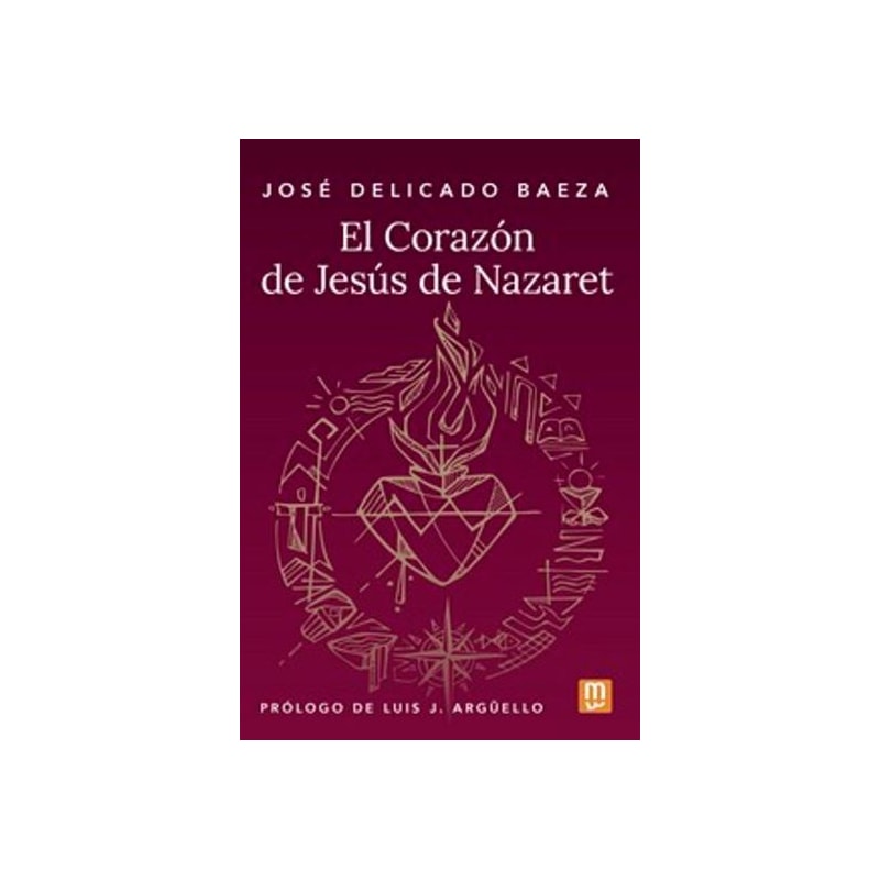 EL CORAZÓN DE JESUS DE NAZARET