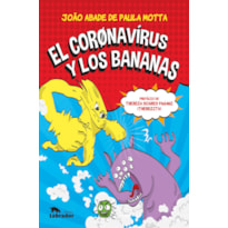 EL CORØNAVÍRUS Y LOS BANANAS