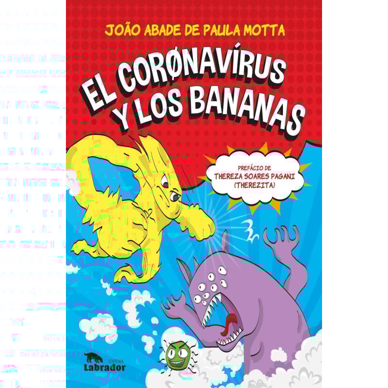 EL CORØNAVÍRUS Y LOS BANANAS