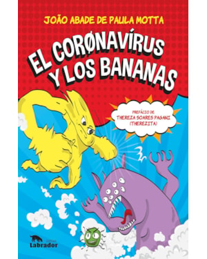 EL CORØNAVÍRUS Y LOS BANANAS
