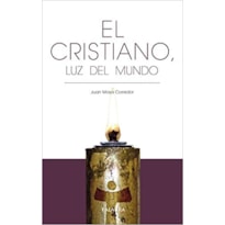 EL CRISTIANO, LUZ DEL MUNDO