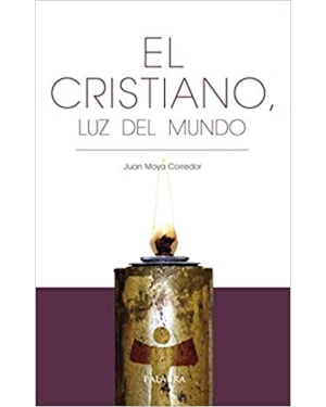 EL CRISTIANO, LUZ DEL MUNDO