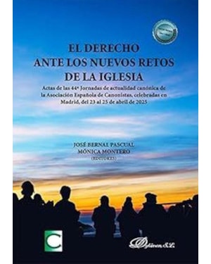 EL DERECHO ANTE LOS NUEVOS RETOS DE LA IGLESIA