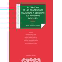 EL DERECHO DE LAS CONFESIONES RELIGIOSAS A DESIGNAR SUS MINISTROS DE CULTO