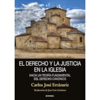 EL DERECHO Y LA JUSTICIA EN LA IGLESIA