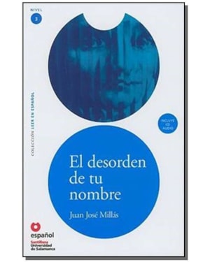 EL DESORDEN TU NOMBRE/ THE DISOPER OF YOUR - COL. LEER EN ESPANOL, LEVEL 3
