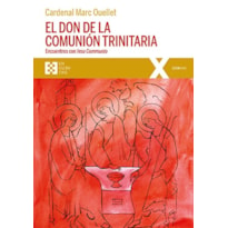 EL DON DE LA COMUNIÓN TRINITARIA - ENCUENTROS CON IESU COMMUNIO