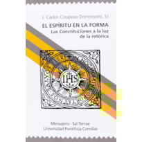 EL ESPÍRITU EN LA FORMA. LAS CONSTITUCIONES A LA LUZ DE LA RETÓRICA