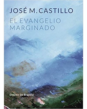 EL EVANGELIO MARGINADO