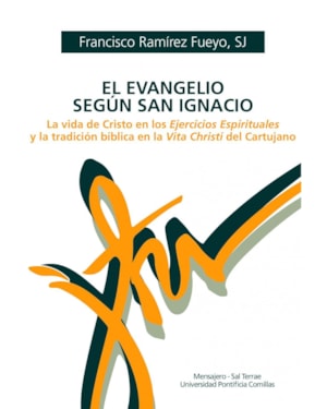 EL EVANGELIO SEGÚN SAN IGNACIO