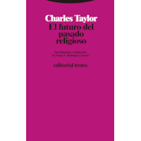 EL FUTURO DEL PASADO RELIGIOSO