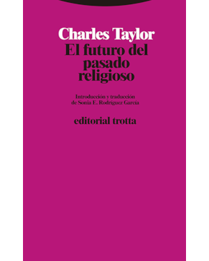 EL FUTURO DEL PASADO RELIGIOSO