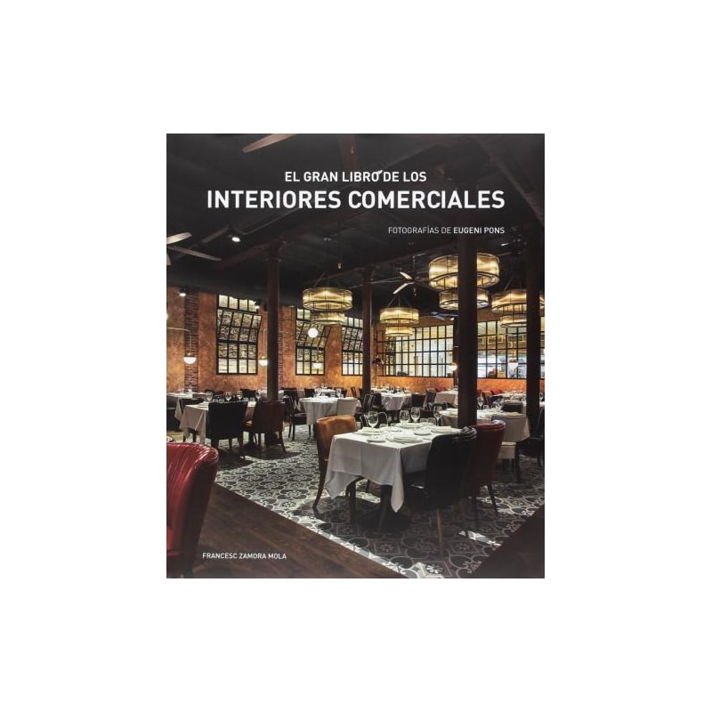 El gran libro de los interiores comerciales