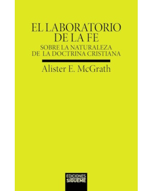 EL LABORATORIO DE LA FE
