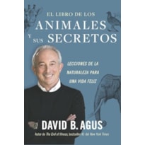 El libro de los animales y sus secretos (the book of animal secrets spanish edition)
