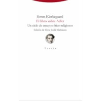 EL LIBRO SOBRE ADLER: UN CICLO DE ENSAYOS ETICO-RELIGIOSOS