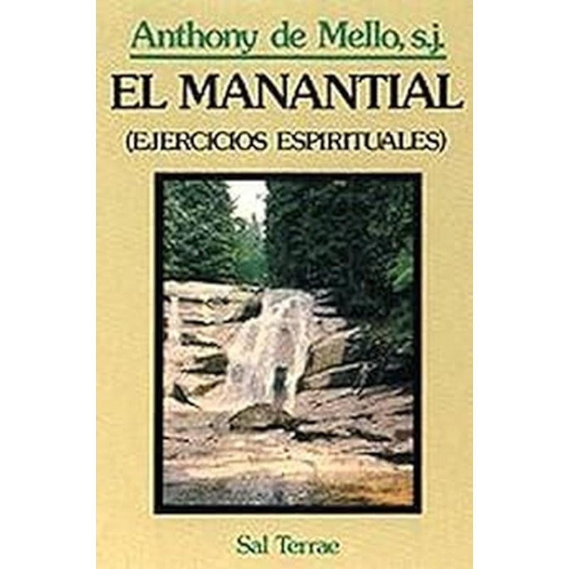 EL MANANTIAL: EJERCICIOS ESPIRITUALES
