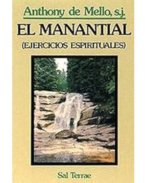 EL MANANTIAL: EJERCICIOS ESPIRITUALES