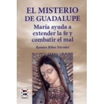 EL MISTERIO DE GUADALUPE