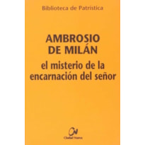 EL MISTERIO DE LA ENCARNACION DEL SEÑOR