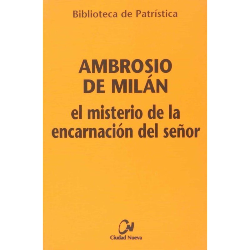EL MISTERIO DE LA ENCARNACION DEL SEÑOR