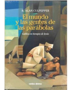 EL MUNDO Y LAS GENTES DE LAS PARÁBOLAS