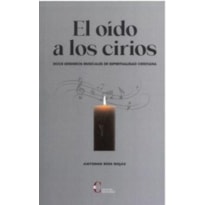 EL OÍDO A LOS CIRIOS