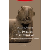 EL PARAÍSO Y SU ENTORNO