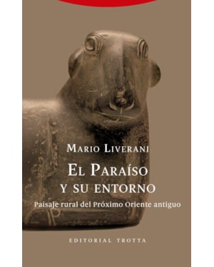 EL PARAÍSO Y SU ENTORNO