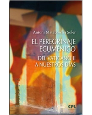 EL PEREGRINAJE ECUMENICO (EMAUS 173)