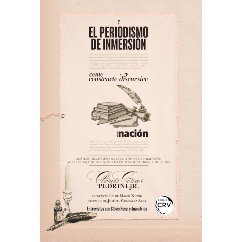EL PERIODISMO DE INMERSIÓN COMO CONSTRUCTO DISCURSIVO DE UNA NACIÓN: ANÁLISIS DISCURSIVO DE LAS NOTICIAS DE INMERSIÓN SOBRE ESPAÑA EN FOLHA DE S. PAULO Y SOBRE BRASIL EN EL PAÍS