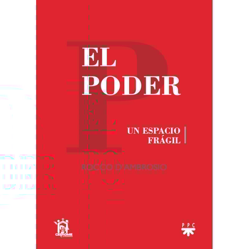 EL PODER - UN ESPACIO FRÁGIL