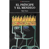 EL PRINCIPE Y EL MENDIGO