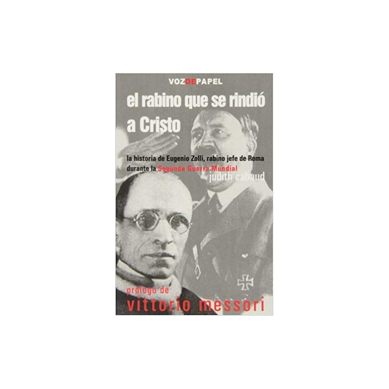 EL RABINO QUE SE RINDIO A CRISTO