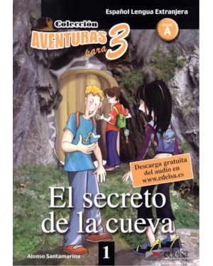 EL SECRETO DE LA CUEVA - NIVEL A - DESCARGA GRATUITA DEL AUDIO