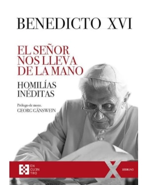EL SEÑOR NOS LLEVA DE LA MANO