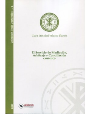 EL SERVICIO DE MEDIACIÓN, ARBITRAJE Y CONCILIACIÓN CANÓNICO