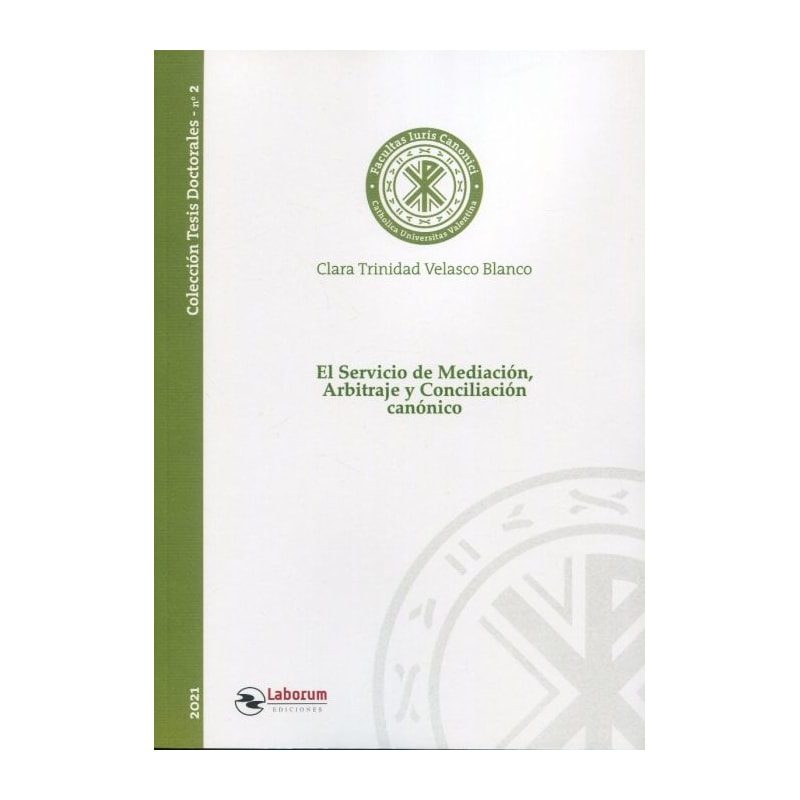 EL SERVICIO DE MEDIACIÓN, ARBITRAJE Y CONCILIACIÓN CANÓNICO